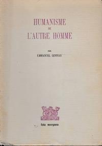 Humanisme de l’autre homme - Emmanuel Lévinas - copertina