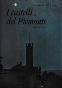 I Castelli Del Piemonte - Toni Nicolini - copertina