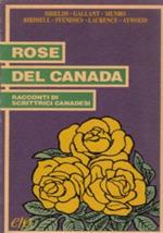 Rose del Canada Racconti di scrittrici canadesi