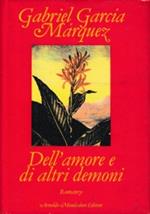 Dell’amore e di altri demoni