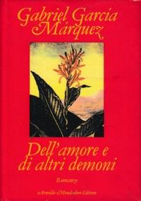 Dell’amore e di altri demoni - Gabriel García Márquez - copertina