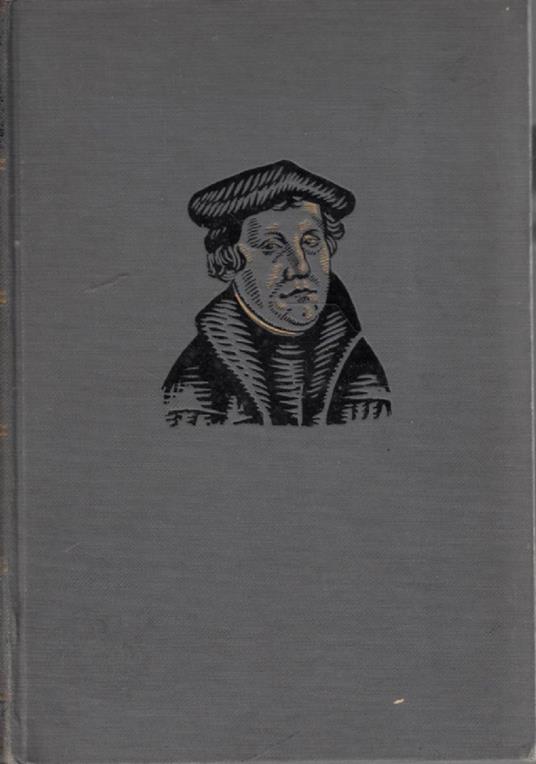 Lutero e la riforma in Germania - Ernesto Buonaiuti - copertina