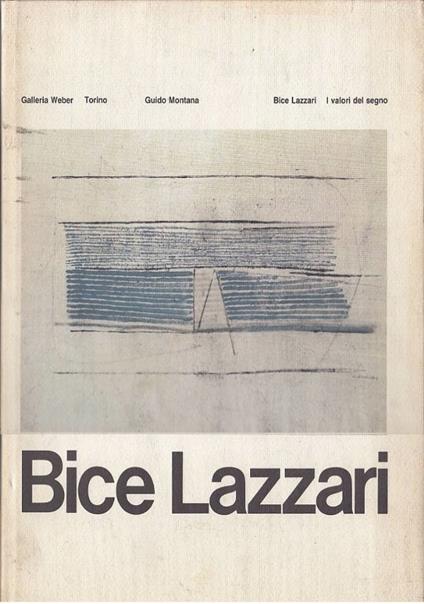 Bice Lazzari. I valori del segno - copertina