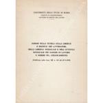 Norme sulla tutela della libertà e dignità dei lavoratori, della libertà sindacale e dell'attività sindacale nei luoghi di lavoro e norme sul comportamento (Pubblicata nella Gazz. Uff. n. 131 del 27-5-1970)