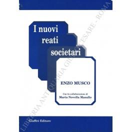 I nuovi reati societari - Enzo Musco - copertina