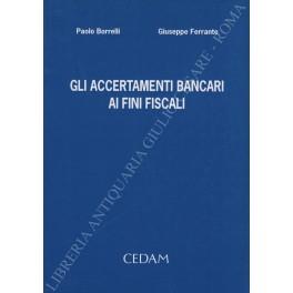 Gli accertamenti bancari ai fini fiscali - copertina