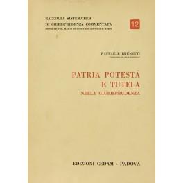 Patria potestà e tutela nella giurisprudenza - Raffaele Brunetti - copertina