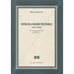 Critica della ragione procedurale. Logos e nomos. Teubner, Luhmann, Habermas, discussi con Heidegger e Lacan. 1994-1995