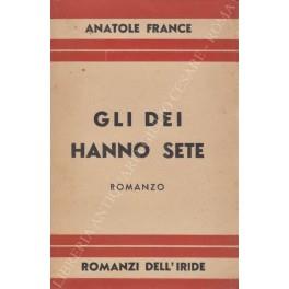 Gli dei hanno sete - Anatole France - copertina