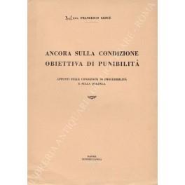 Ancora sulla condizione obiettiva di punibilità. Appunti sulle condizioni di procedibilità e sulla querela - Francesco Gesuete - copertina