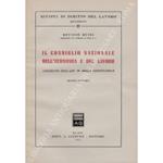 Il Consiglio nazionale dell'economia e del lavoro. Commento dell'art. 99 della Costituzione