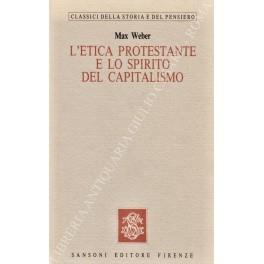 L' etica protestante e lo spirito del capitalismo - Max Weber - copertina