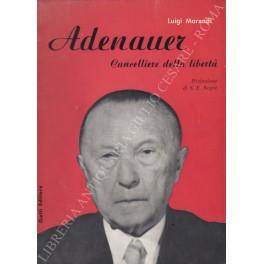 Adenauer. Cancelliere della libertà - Luigi Moraldi - copertina