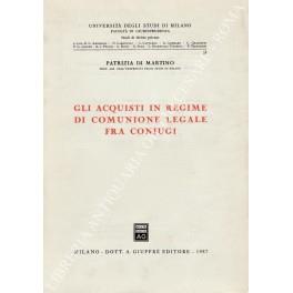 Gli acquisti in regime di comunione legale fra coniugi - Patrizia Di Martino - copertina