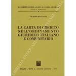 La carta di credito nell'ordinamento giuridico italiano e comunitario