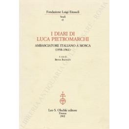 I diari di Luca Pietromarchi ambasciatore italiano a Mosca (1958-1961) - copertina