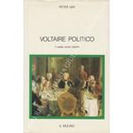 Voltaire politico. Il poeta come realista
