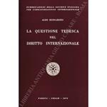 La questione tedesca nel diritto internazionale