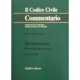 Testamento. Disposizioni generali. Artt. 587-590 - Stefano Delle Monache - copertina