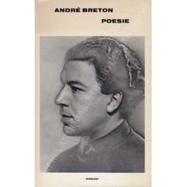 Poesie. Traduzione di Giordano Falzoni con una nota di Guido Neri - André Breton - copertina