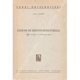 Lezioni di diritto industriale. I segni distintivi. La concorrenza sleale - Carlo Pasteris - copertina