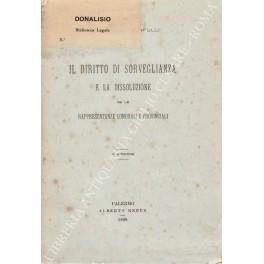 Il diritto di sorveglianza e la dissoluzione de le rappresentanze comunali e provinciali - copertina