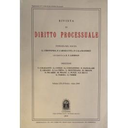 Rivista di Diritto Processuale. Annata 2004. Diretta da: Francesco Carnelutti, Giuseppe Chiovenda, Piero Calamandrei, Enrico Tullio Liebman. Anno LIX (Seconda Serie) - copertina