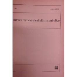 Rivista trimestrale di diritto pubblico. Fondata da Guido Zanobini. Diretta da Giovanni Miele e Massimo Severo Giannini. Anno XXVII - 1977 - copertina