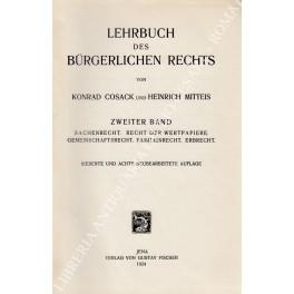 Lehrbuch des burgerlichen rechts. Zweiter band. Sachenrecht. Recht der wertpapiere. Gemeinschaftsrecht. Familienrecht. Erbrecht - copertina