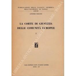 La Corte di Giustizia delle Comunità europee - Antonio Tizzano - copertina