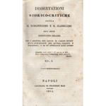 Dissertazioni storico-critiche sopra il romanticismo e il classicismo dell'abate Ferdinando Orlandi con l'aggiunta del saggio di Adolfo Pictet sulla distinzione del genere classico e romantico, e di un'appendice allo stesso