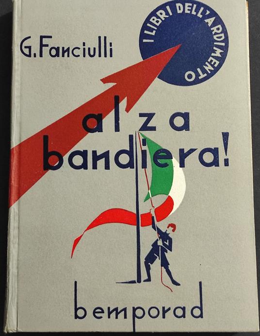 Alza Bandiera! - G. R. Fanciulli - copertina