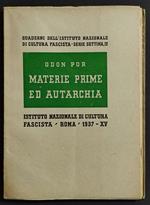 Materie Prime ed Autarchia