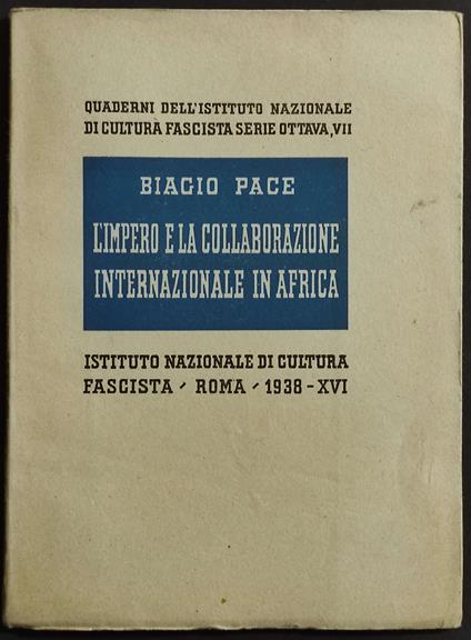 L' Impero e la Collaborazione Internazionale in Africa - Biagio Pace - copertina