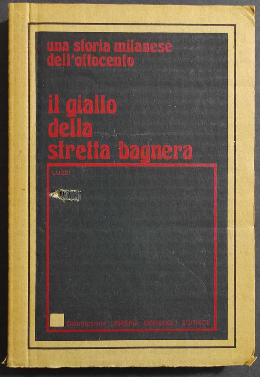 ll Giallo della Stretta Bagnera - Giovanni Luzzi - copertina