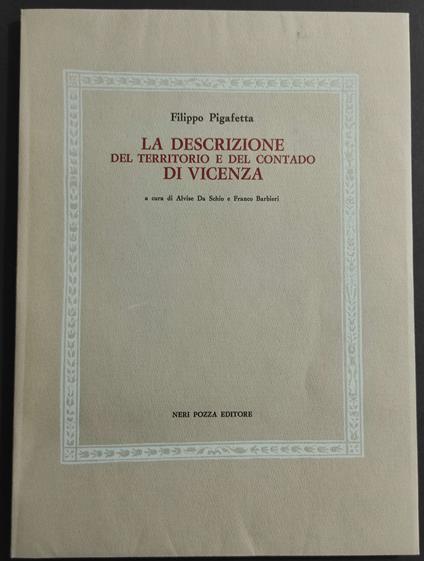 La Descrizione del Territorio e del Contado di Vicenza - Filippo Pigafetta - copertina