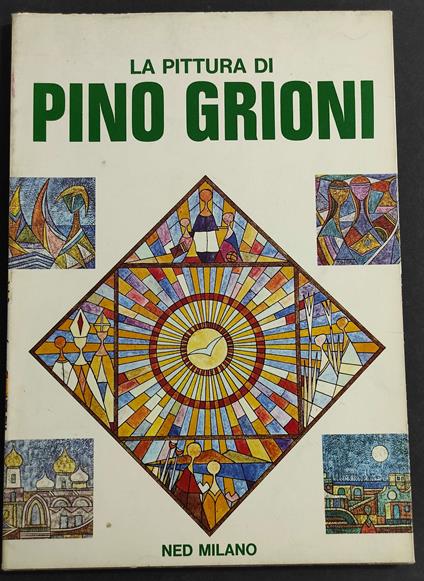 La Pittura di Pino Grioni - copertina