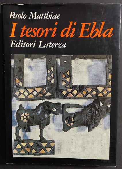 I Tesori di Ebla - Paolo Matthiae - copertina