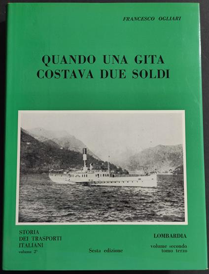 Quando una Gita Costava due Soldi - Francesco Ogliari - copertina