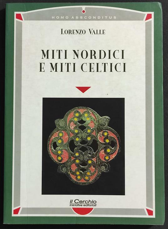 Miti Nordici e Miti Celtici - Lorenzo Valle - copertina