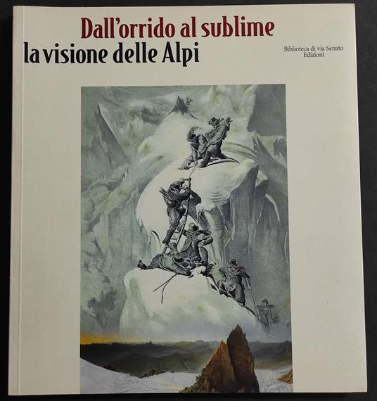 Dall'Orrido al Sublime - Giuseppe Garimoldi - copertina