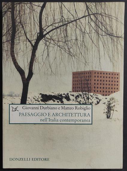 Paesaggio e Architettura nell'Italia Contemporanea - copertina