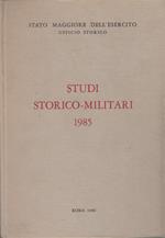 Memorie storiche militari 1985