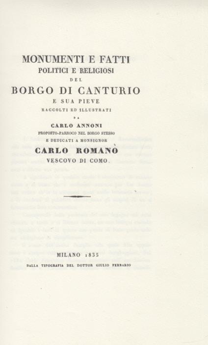 Monumenti e fatti politici e religiosi del Borgo di Canturio e sua Pieve raccolte ed illustrate da Carlo Annoni, Atlante della storia di Canturio - Anonimo - copertina