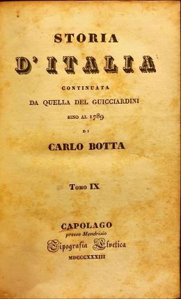 Storia d’Italia continuata da quella del Guicciardini sino al 1789 di Carlo Botta. Tomo IX - Carlo Botta - copertina