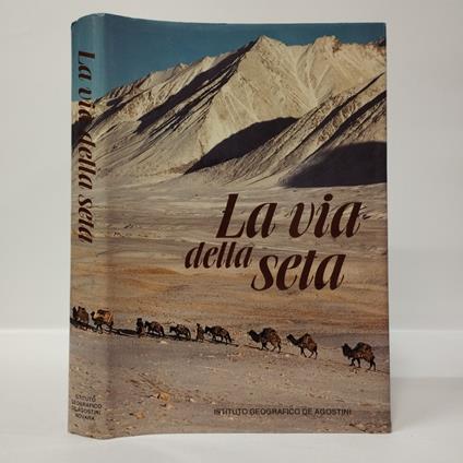 La via della seta - Eugenio Turri - copertina