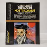 Nostradamus. Centurie e presagi