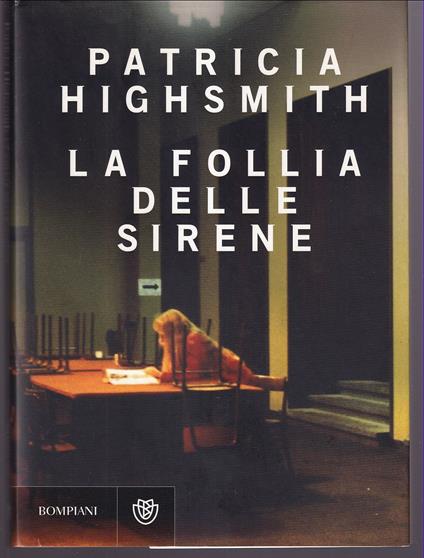 La follia delle sirene - Patricia Highsmith - copertina