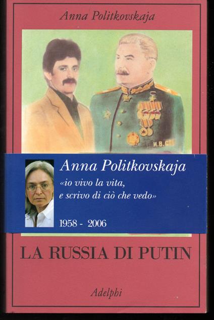 La Russia di Putin - Anna Politkovskaja - copertina