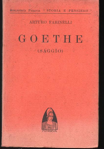 Goethe (saggio) - Arturo Farinelli - copertina